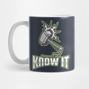 I am worthy and I know it Mug